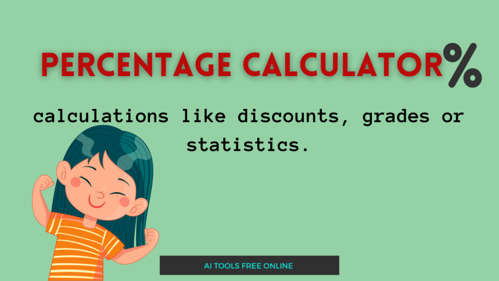 percentage calculator, percent calculator, percentage increase calculator