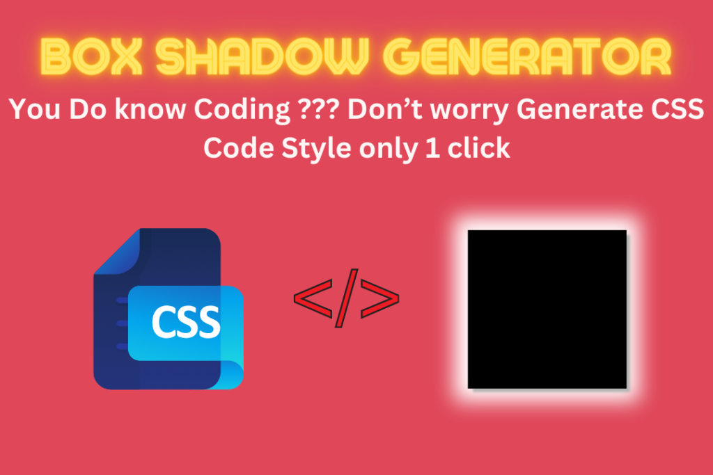 box shadow generator CSS